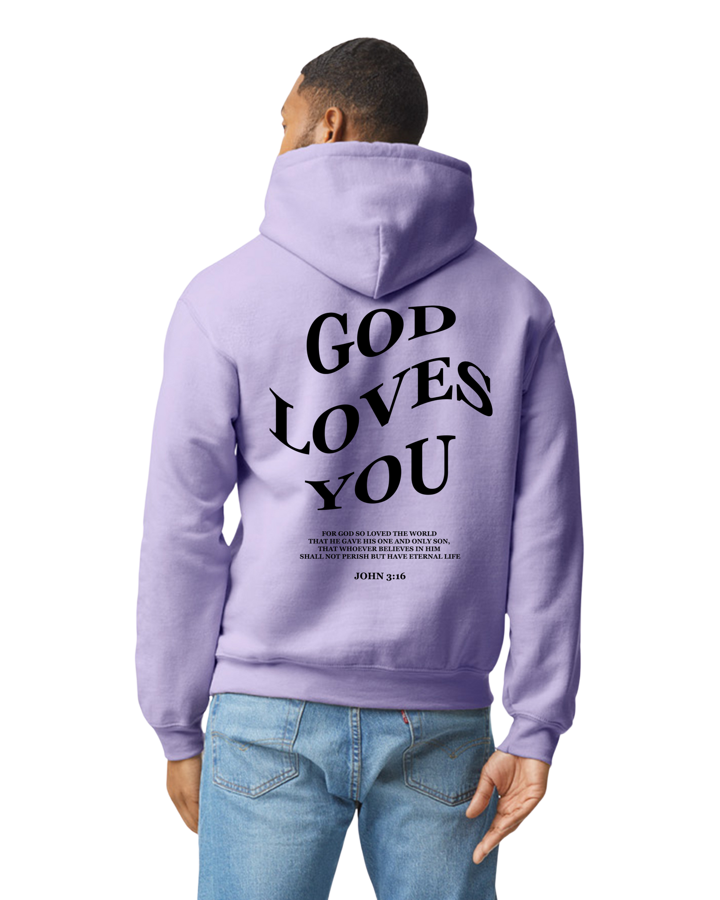 God Loves You Hoodie