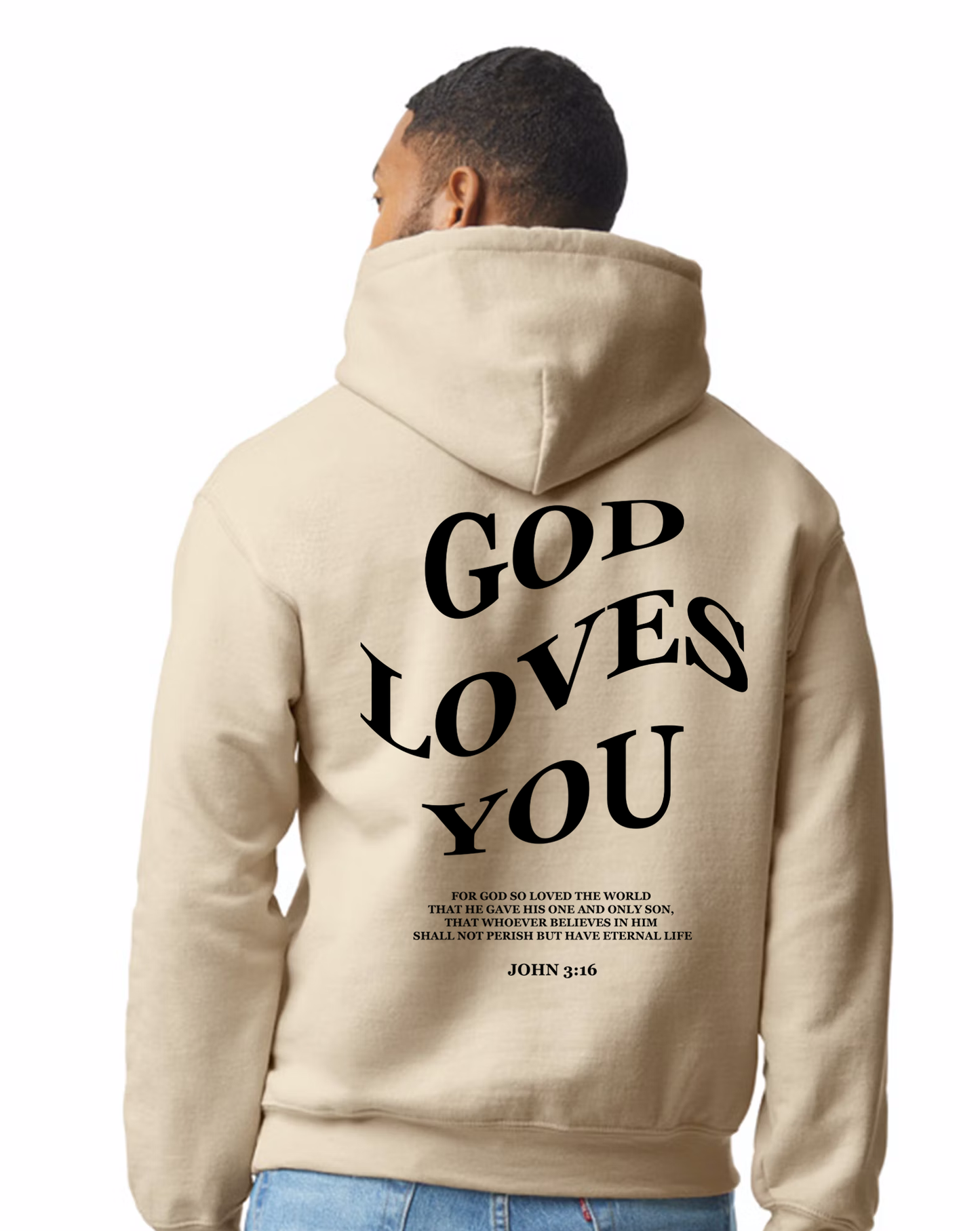 God Loves You Hoodie